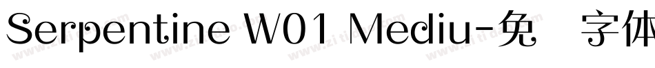 Serpentine W01 Mediu字体转换
